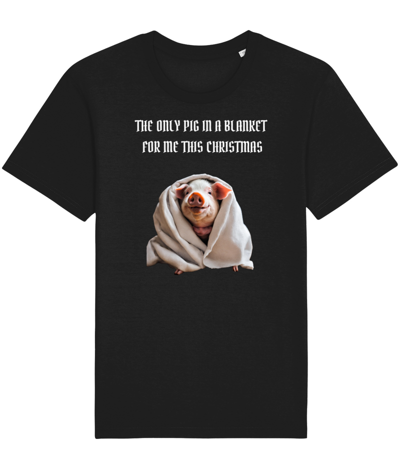 Pig in a blanket: Unisex Organic Vegan Ethical T-Shirt