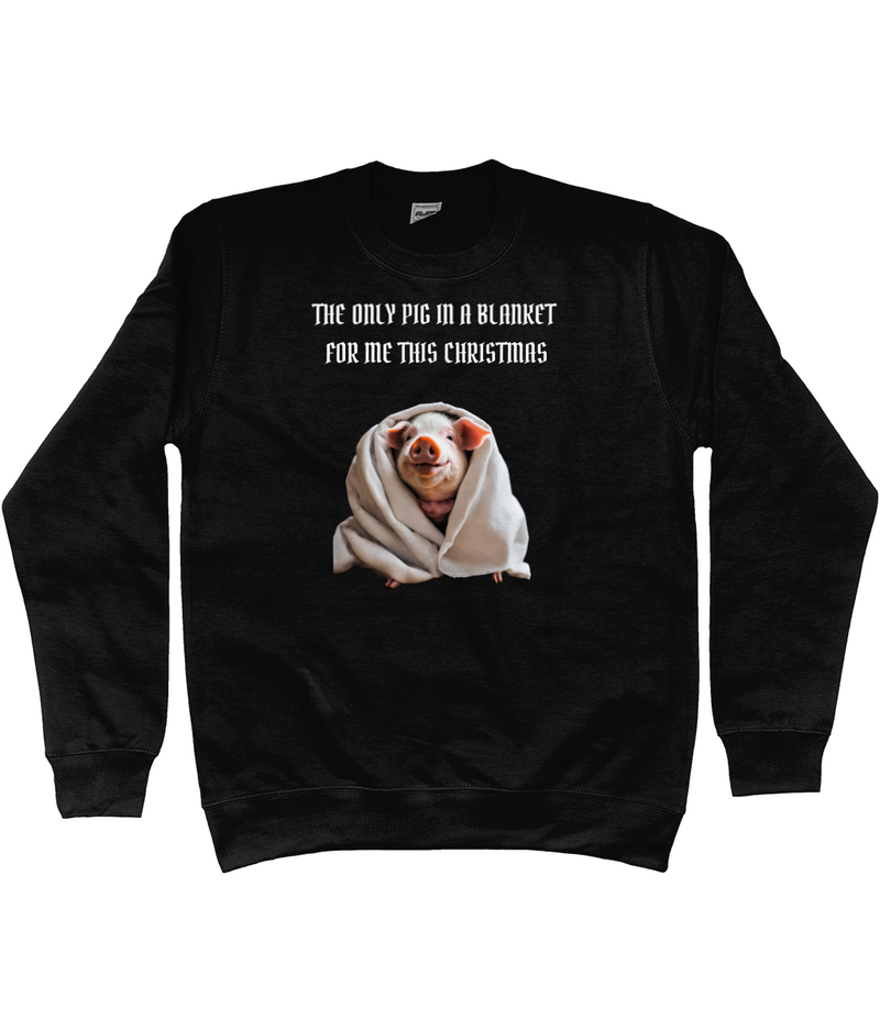 Pig in a blanket: Unisex Vegan Ethical Sweatshirt