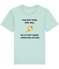 Plant Based Operating System: Unisex Organic Vegan Ethical T-Shirt