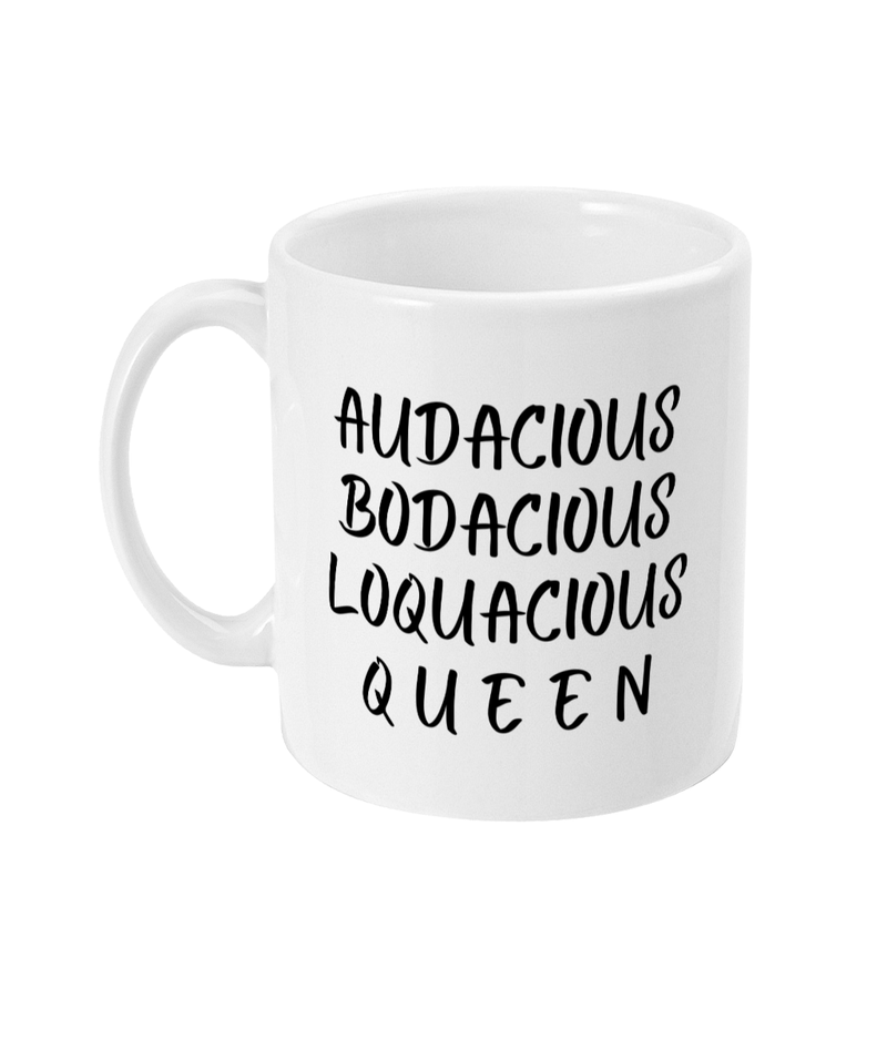 Audacious Queen: White Vegan Mug