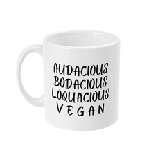 Audacious Vegan: White Vegan Mug