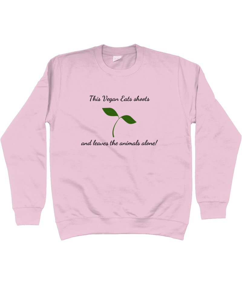 This Vegan Eats Shoots: Unisex Vegan Ethical Sweatshirt